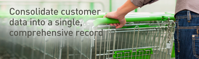 Consolidate Customer Data Into a Single, Comprehensive Record